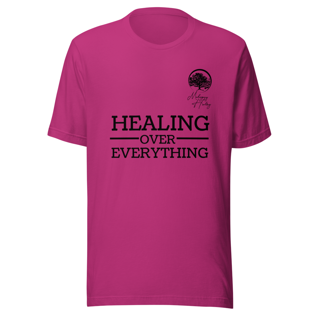 Mahogany Healing Healing Over Everything - Unisex Tri-Blend T-Shirt (Blk Logo)