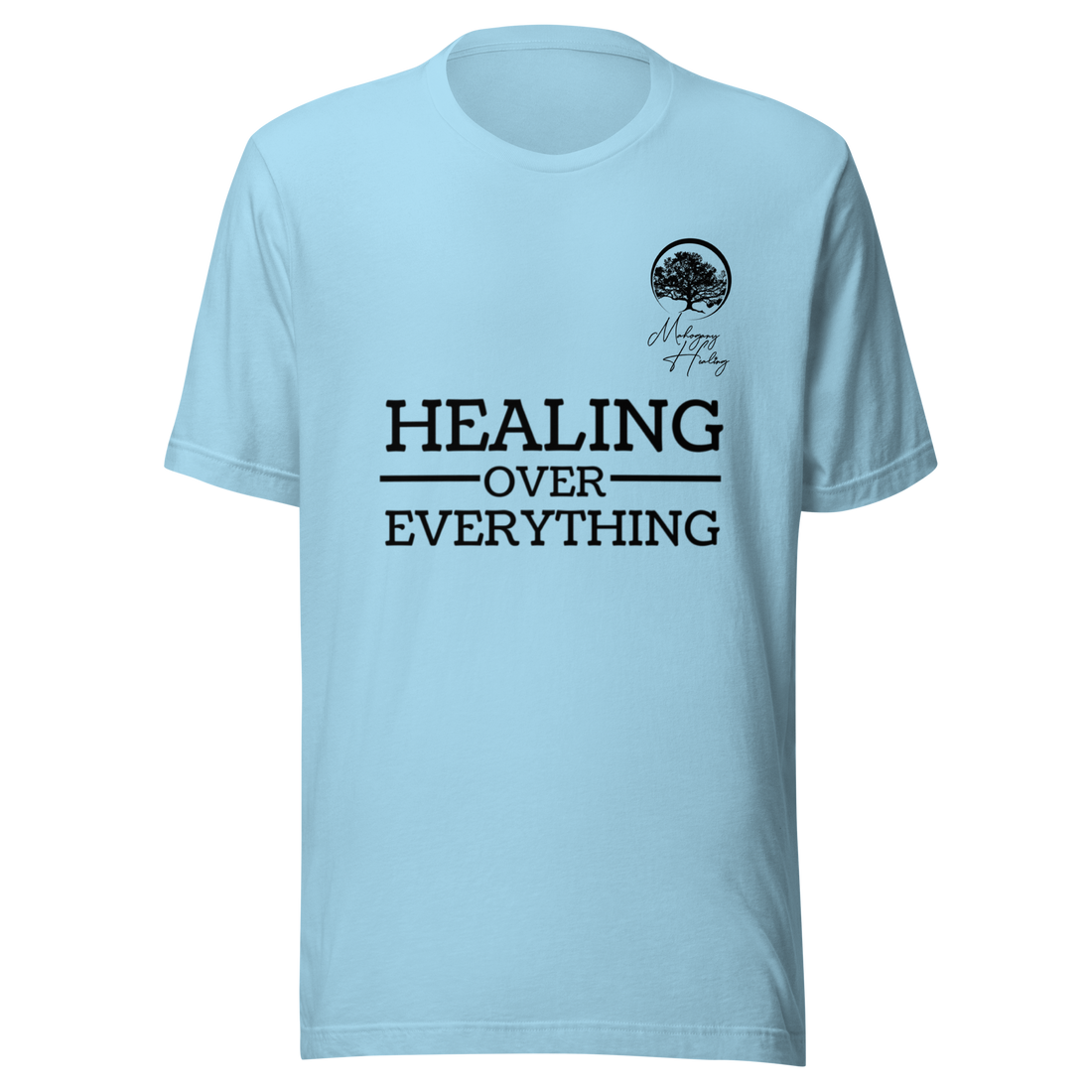 Mahogany Healing Healing Over Everything - Unisex Tri-Blend T-Shirt (Blk Logo)