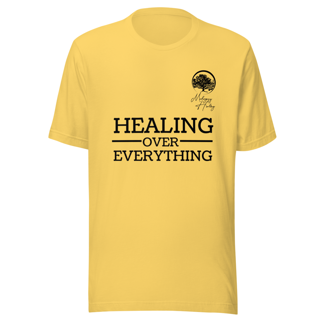 Mahogany Healing Healing Over Everything - Unisex Tri-Blend T-Shirt (Blk Logo)